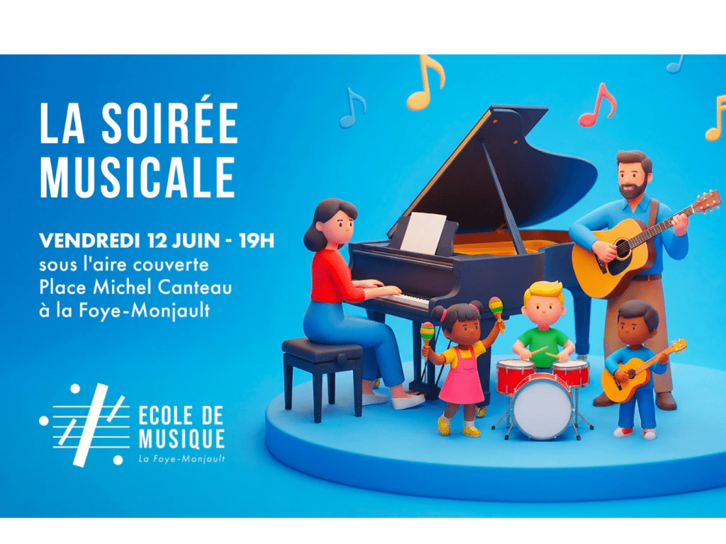 Soirée musicale par l&rsquo;école de Musique de LA FOYE MONJAULT
